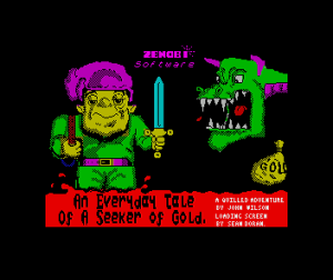 An Everyday Tale of a Seeker of Gold