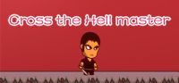 Cross the Hell master