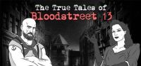 The True Tales of Bloodstreet 13: Chapter 1