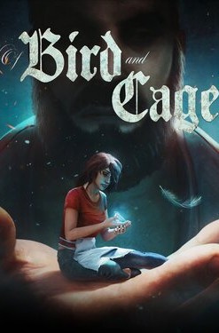 Of Bird and Cage
