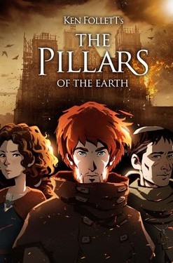 Ken Follett's The Pillars of the Earth