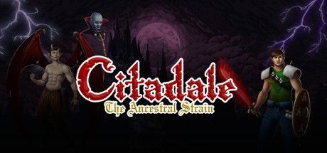Citadale: The Ancestral Strain