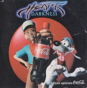 Heart of Darkness (édition spéciale Coca-Cola)