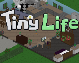 Tiny Life