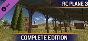 RC Plane 3: Complete Edition