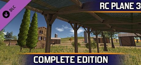 RC Plane 3: Complete Edition