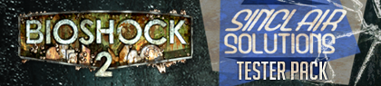 BioShock 2: Sinclair Solutions Tester Pack