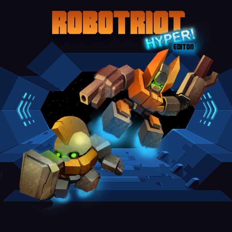 RobotRiot: Hyper! Edition