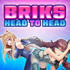 Briks: Head to Head
