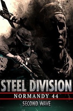 Steel Division: Normandy 44 - Second Wave