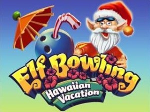 Elf Bowling: Hawaiian Vacation