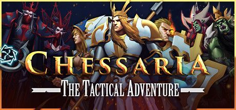 Chessaria: The Tactical Adventure