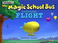 Scholastic's The Magic School Bus Discovers Flight: Activity Center