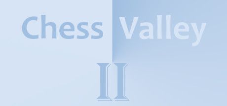 Chess Valley II