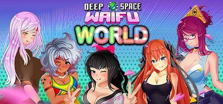 Deep Space Waifu: World