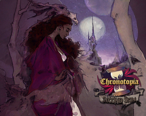 Chronotopia: Second Skin