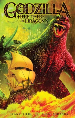 Godzilla: Here There Be Dragons