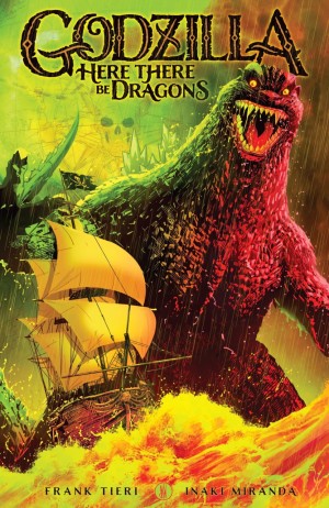 Godzilla: Here There Be Dragons