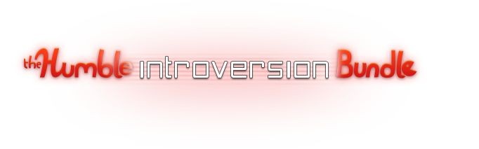 The Humble Introversion Bundle