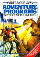 Write your own Adventure Programs for your Microcomputer