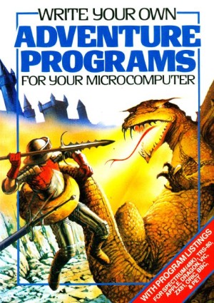Write your own Adventure Programs for your Microcomputer