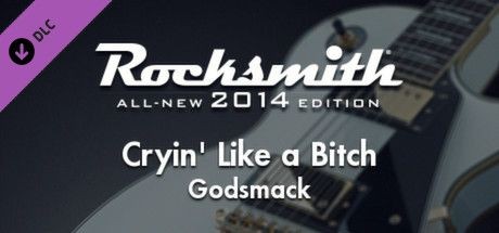 Rocksmith: All-new 2014 Edition - Godsmack: Cryin' Like a Bitch