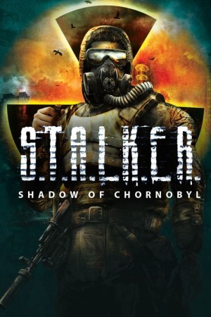 S.T.A.L.K.E.R.: Shadow of Chernobyl