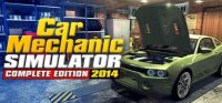 Car Mechanic Simulator: Complete Edition 2014