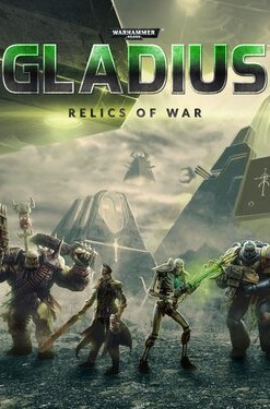 Warhammer 40,000: Gladius - Relics of War