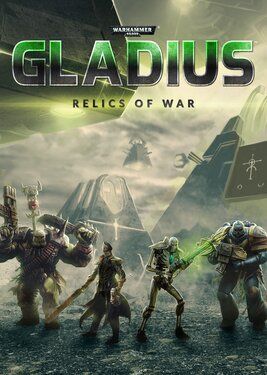 Warhammer 40,000: Gladius - Relics of War