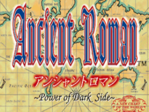 Ancient Roman: Power of Dark Side