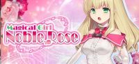 Magical Girl Noble Rose