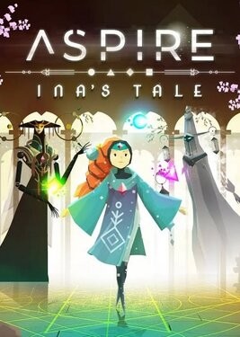 Aspire: Ina’s Tale