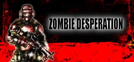 Zombie Desperation
