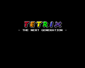 Tetrix: The Next Generation
