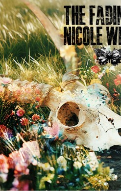 The Fading of Nicole Wilson