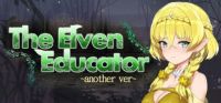 The Elven Educator: Another Ver
