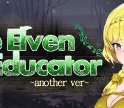 The Elven Educator: Another Ver