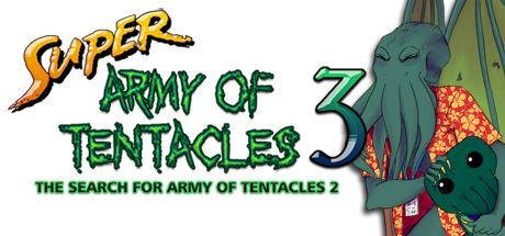 Super Army of Tentacles 3: The Search for Army of Tentacles 2