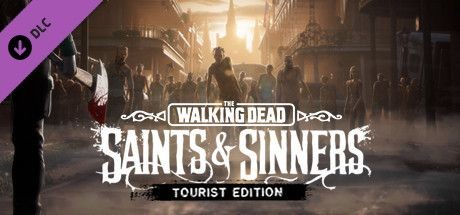 The Walking Dead: Saints & Sinners - Tourist Edition