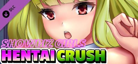 Hentai Crush: Showbiz Girls