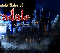 Untold Tales of Citadale: The Shadow Maker