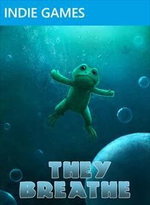 They Breathe