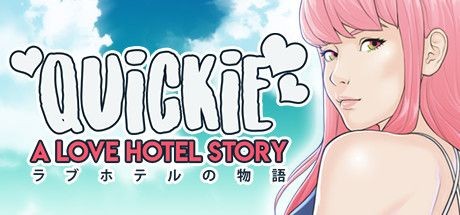 Quickie: A Love Hotel Story