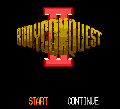 Bodyconquest II: Kyūseishu