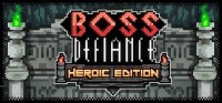 Boss Defiance: Heroic Edition