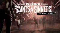 The Walking Dead: Saints & Sinners - Tourist Edition