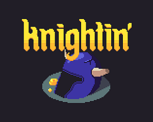 Knightin'+