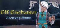 Elf Enchanter: Arousing Anima
