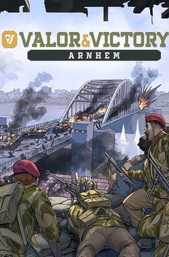Valor & Victory: Arnhem